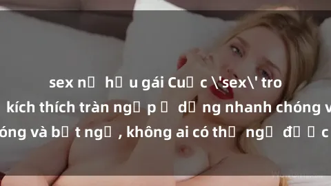 sex nữ hầu gái Cuộc 'sex' trong thang máy: Khi sự kích thích tràn ngập ở dạng nhanh chóng và bất ngờ, không ai có thể ngờ được điều gì sẽ xảy ra!