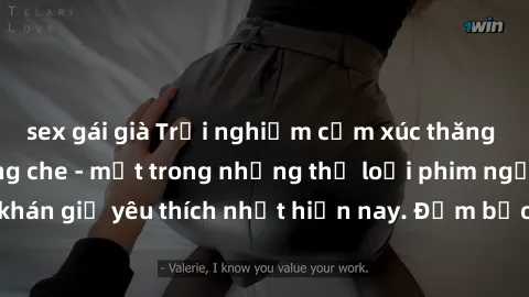 sex gái già Trải nghiệm cảm xúc thăng hoa với jav SM không che - một trong những thể loại phim người lớn được khán giả yêu thích nhất hiện nay. Đảm bảo đem lại sự hấp dẫn, kích thích tối đa cho người